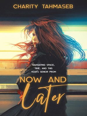 cover image of Now and Later